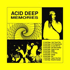 Acid Deep - She Said Goodbye