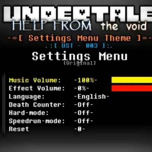 Undertale Help from the void Settings menu theme  [UST 003].