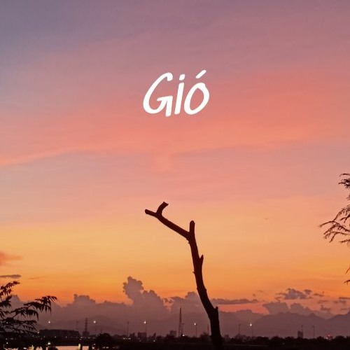 Gió - Lâm x Khan