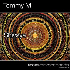 Tommy M - Shivaya