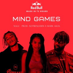 Nalu, NotBenjamin, Mark Akol, Kujenga - Mind Games (Red Bull Made In 72 Hours)