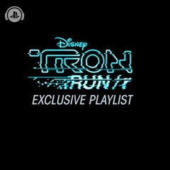 TRON RUN/r : Exclusive Playlist