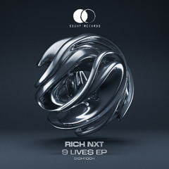 PREMIERE: Rich NxT - 9 Lives [Sight Records]