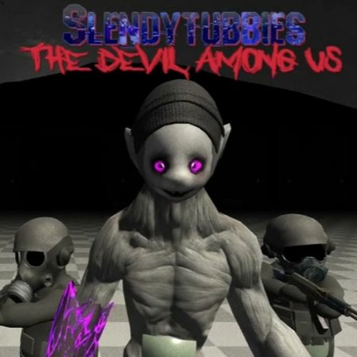 Slendytubbies The Devil Among Us - Wave OST (1-8)