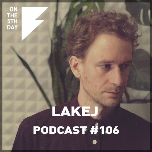 On The 5th Day Podcast #106 - Lakej