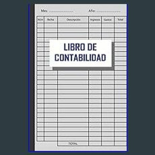Libro de Contabilidad: Cuaderno de cuentas para autónomos y empresas Diario  de caja, Cuentas Corrientes, Libro Mayor / Cuaderno para las cuentas de