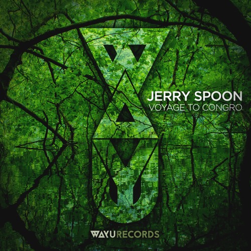 Jerry Spoon - Voyage To Congro (Dan Bay Remix) [WAYU]