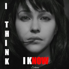 I Think I Know Now [HOUSE/TECH HOUSE] (2024)