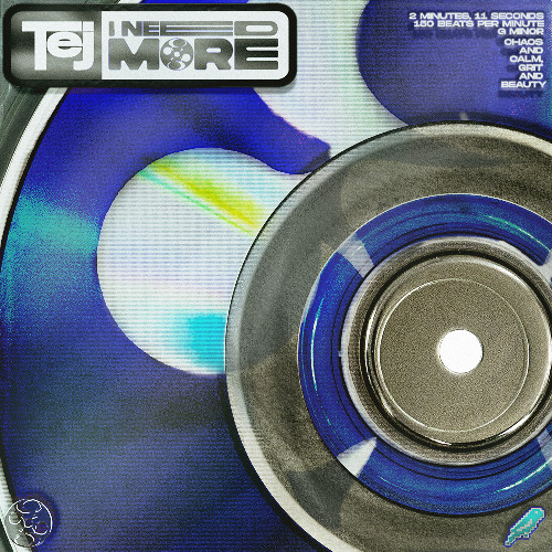 Tej, Wheresjordxn - I NEED MORE