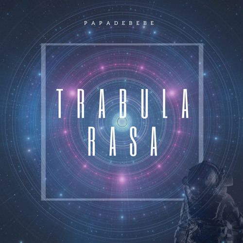 Trabula Rasa