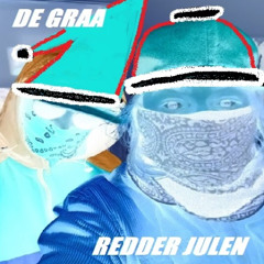 De Graa - Redder Julen Ft. Jullem@yn & Snekurderen