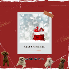 VERO - Last Christmas (Remix)