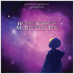 Healing Through My Passage of Time (Birthday Mix)