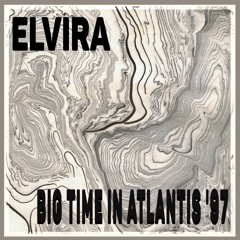 Elvira - Atlantis '97