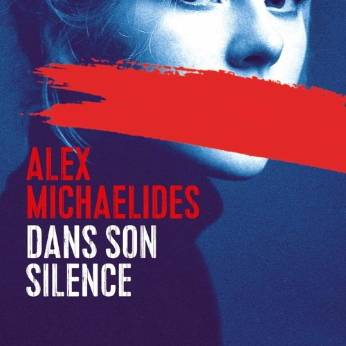 Stream [PDF] Dans son silence Alex Michaelides by Madison James