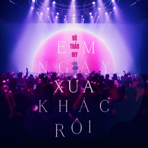 Bài Hát Của Chúng Ta - OUR SONG VIET NAM