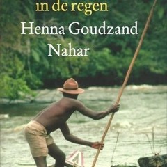 PDF/Ebook Hele dagen in de regen BY : Henna Goudzand Nahar