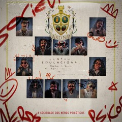 A Sociedade dos Nerds Psicóticos