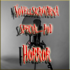 Novellskrivarna Special: Skräck med Ajvide Lindqvist och Poe