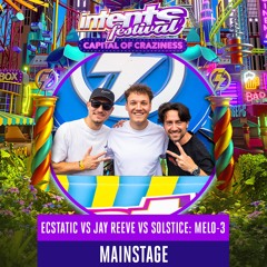 Liveset Ecstatic vs Jay Reeve vs Solstice Melo-3 - Intents Festival 2025