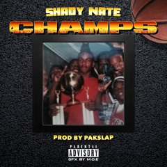 Shady Nate - Champs