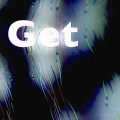 Get