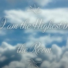 HIGHEST IN THE ROOM (DJ DERSIMUS)