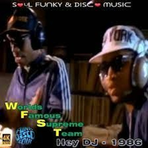 Stream World's Famous Supreme Team x Zhane - Hey DJ x Hey Mr