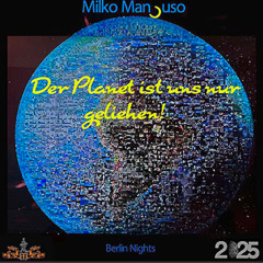 Der Planet ist uns nur geliehen! (2025) ❤️ 🎧