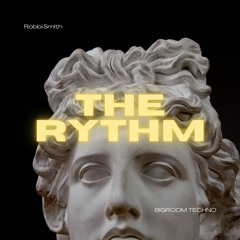 The Rythm - Robbi Smith FREE DOWNLOAD