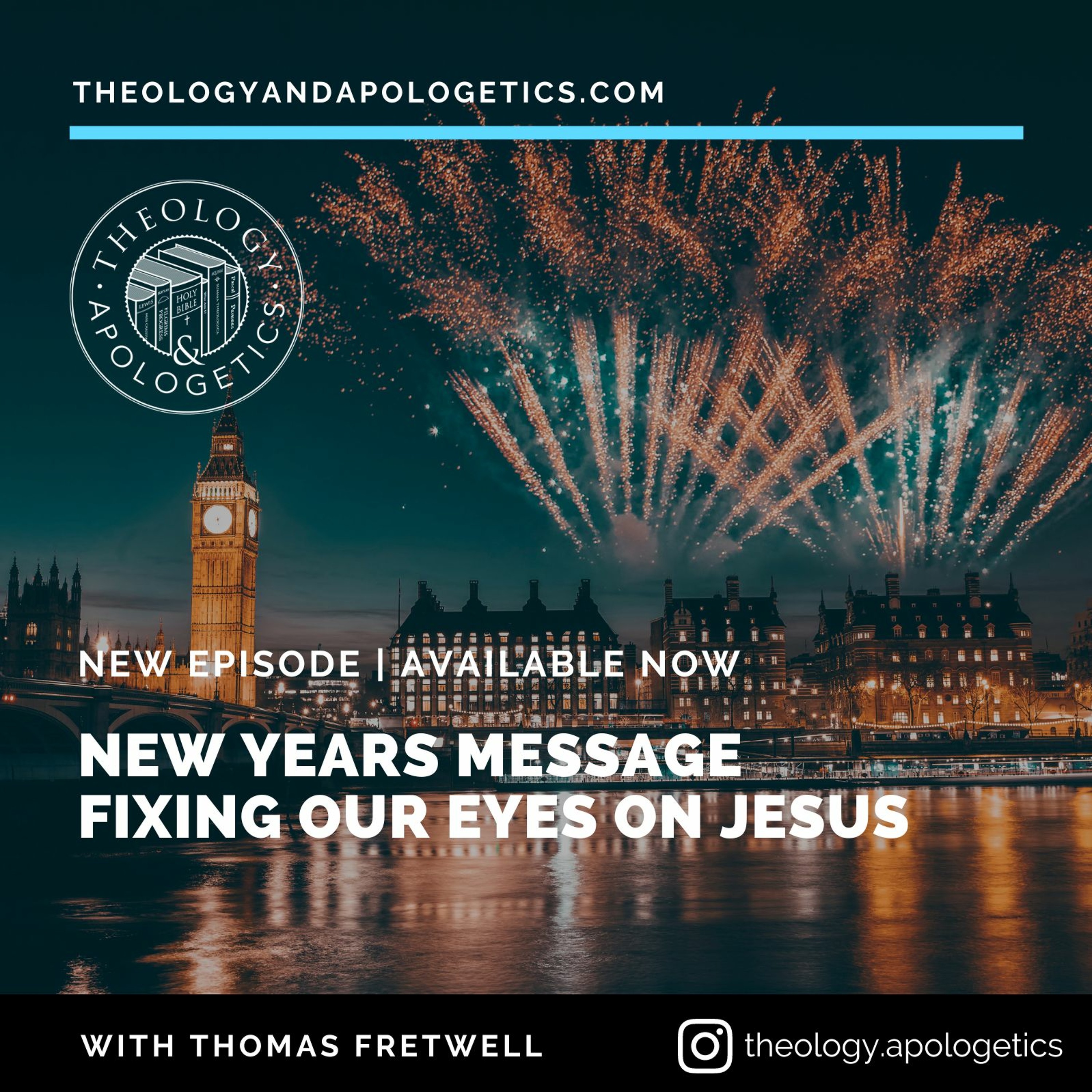 Theology and Apologetics Podcast