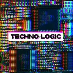 Techno-Logic (Preview)
