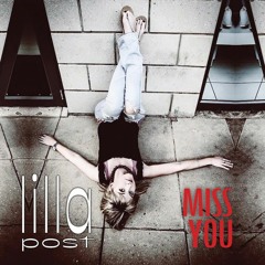 Miss You - Lilla Post (SAMPLE)