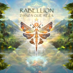 Rabellion - Danza que Reza (Full Album Mix)
