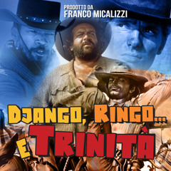 Django, Ringo e... Trinità (Colonna Sonora Originale Del Film)
