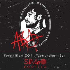 Forest Blunt CG ft. Yzomandias - Sen (Simeo Bootleg) [FREE DOWNLOAD]