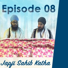 8. Pauri - suniaai sidh peer sur naath | Japji Sahib Katha