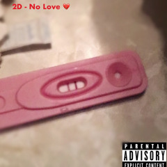 2D - No Love (Feel Me)