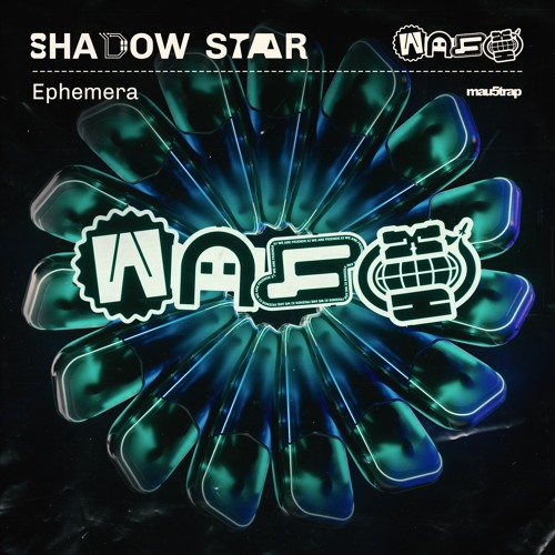 ShadowStar - Ephemera
