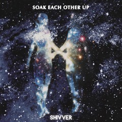 Soak Each Other Up popmix