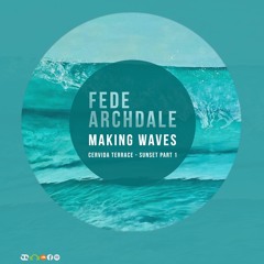Making Waves - Cervida Sunset Session