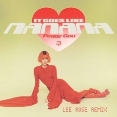 Peggy Gou - (It Goes Like) Nanana (Lee Rose Remix) - Mastered by Alawda