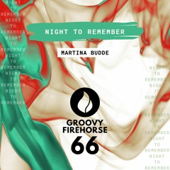 Martina Budde - Night To Remember (Extended Mix) *FREEDOWNLOAD*