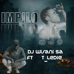 Impilo DJ Wsani Sa ft T_ledie 2020