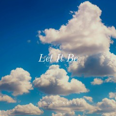 Let It Be (feat. Jimi Lars)