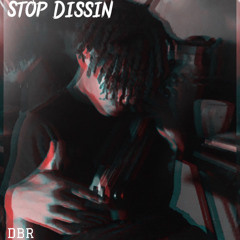 AbkSwizzo - “Stop Dissin” (mixed by DBR)