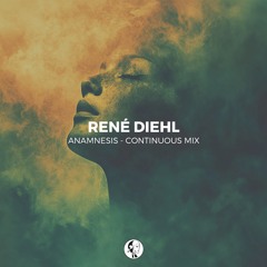 René Diehl - Anamnesis (Continuous Mix) | Steyoyoke