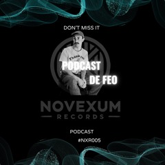 NOVEXUM RECORDS NXR005 PODCAST DE FEO