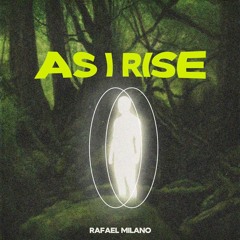 As i Rise [prod by Sosa]