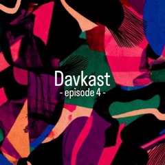 Davkast - episode 4 [free download]